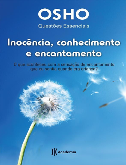 Inocencia, conhecimento e encantamento